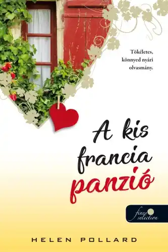 A kis francia panzió (Rózsakert 1.) Olcsó