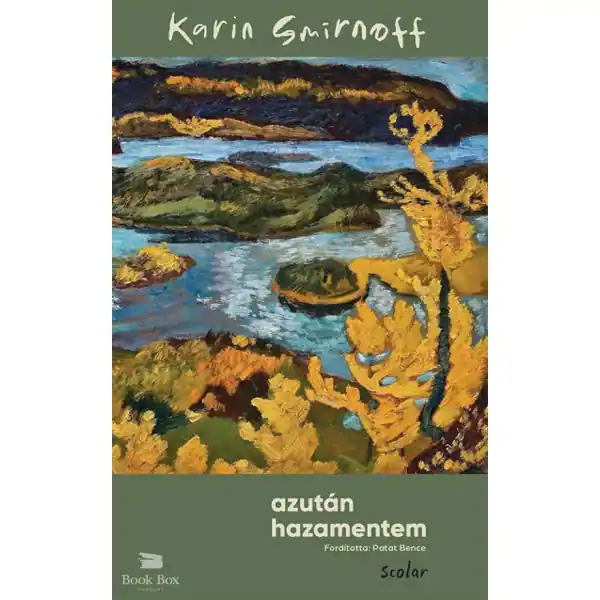 Utolsó esély Azután hazamentem
