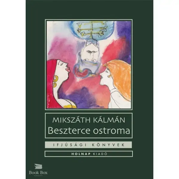 Vásárlói kedvenc Beszterce ostroma