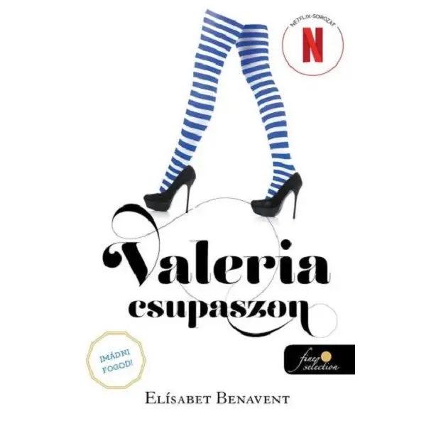 Valeria csupaszon- Valeria 4. Legkelendőbb