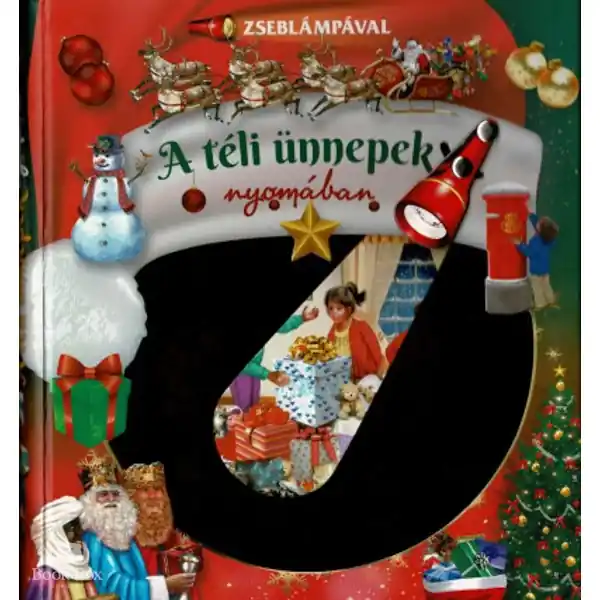 Zseblámpával - A téli ünnepek nyomában Kihagyhatatlan ajánlat