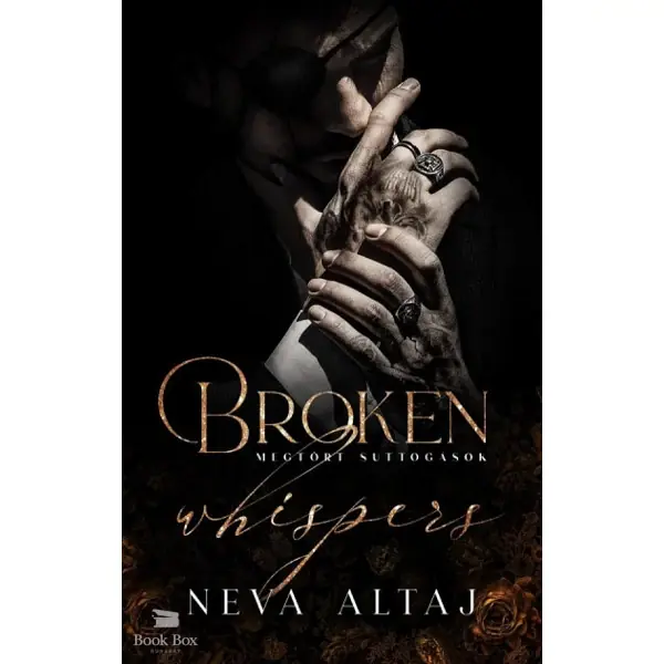 Vásárlói kedvenc Broken Whispers - Megtört suttogások- Perfectly Imperfect 2.