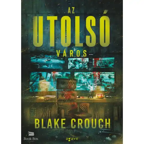 Utolsó esély Az utolsó város