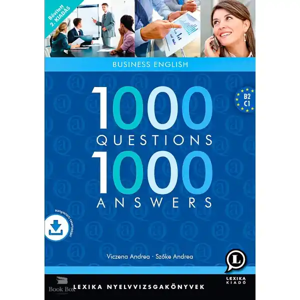 1000 Questions 1000 Answers Business English Angol közép- és felsőfok Rendeld meg most
