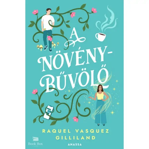 A növénybűvölő- (Különleges kiadás) Olcsóbb