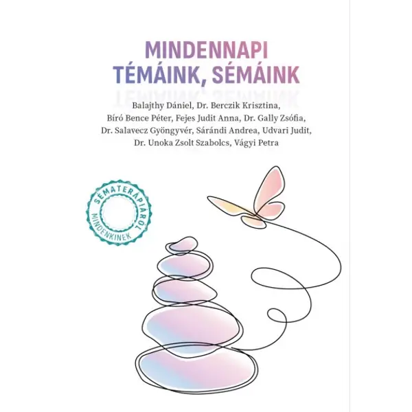 Mindennapi témáink, sémáink Legkelendőbb