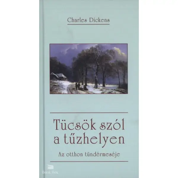 Tücsök szól a tűzhelyen- Az otthon tündérmeséje Legkelendőbb
