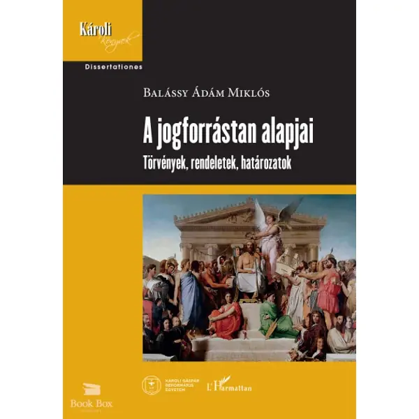 A jogforrástan alapjai- Törvények, rendeletek, határozatok Népszerű
