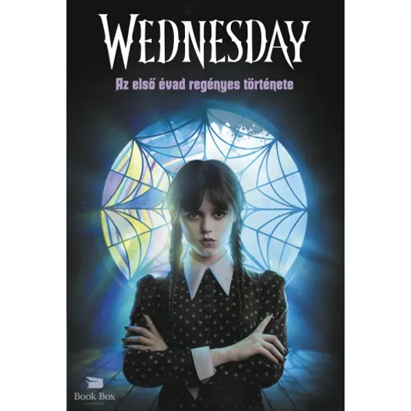 Wednesday- Az első évad regényes története Gyors kiszállítás