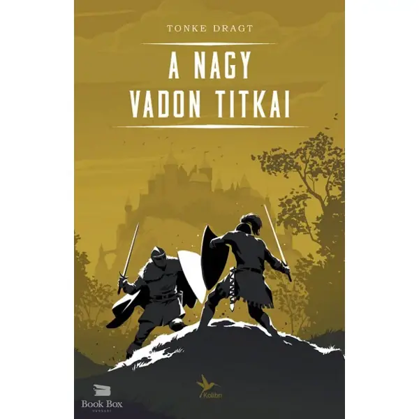 A Nagy Vadon titkai Gyors kiszállítás