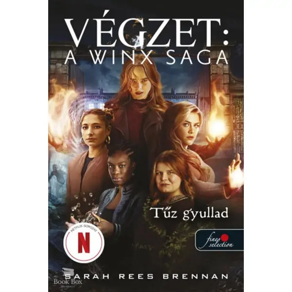 Tűz gyullad- Végzet: A Winx Saga 2. Szuper ajánlat