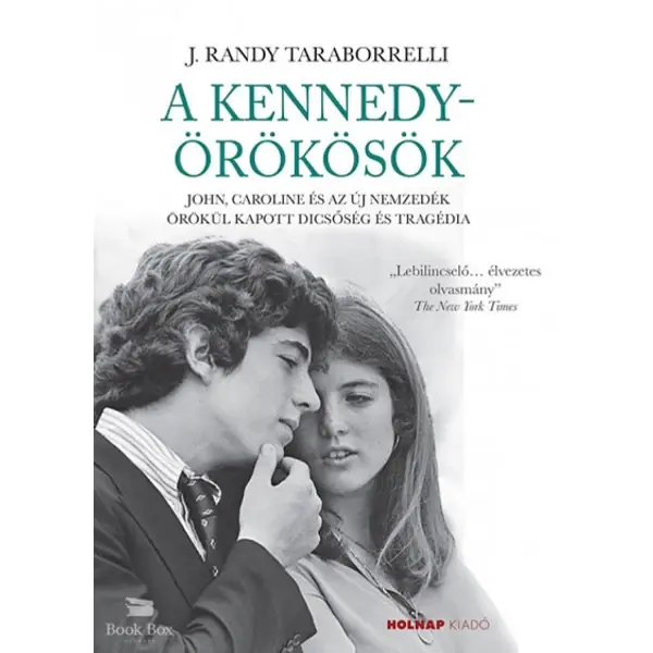 A Kennedy örökösök Legkelendőbb