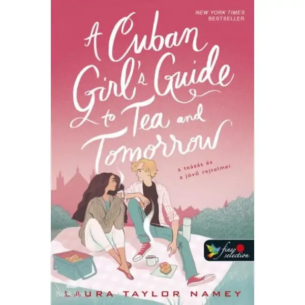 A Cuban Girl's Guide to Tea and Tomorrow - A teázás és a jövő rejtelmei Szuper ajánlat