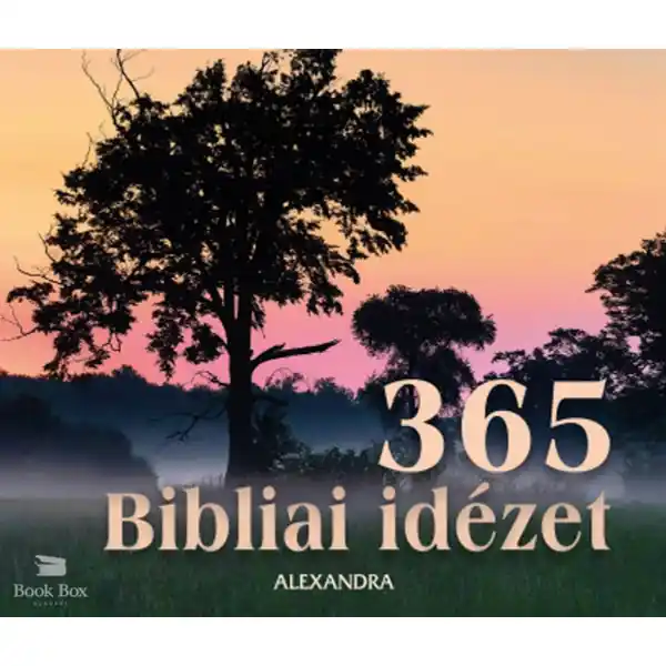 365 Bibliai idézet Gyors szállítás
