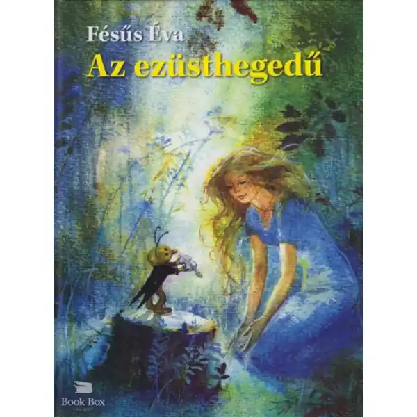 Az ezüsthegedű Csak ma