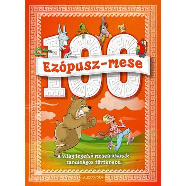 100 Ezópusz-mese- A világ legelső meseírójának tanulságos történetei Legjobb ár