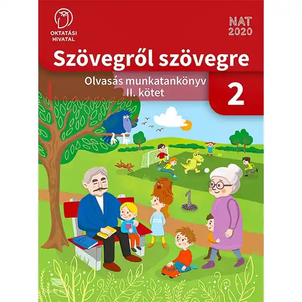Szuper akció Szövegről szövegre - Olvasás munkatankönyv 2. osztály II. kötet