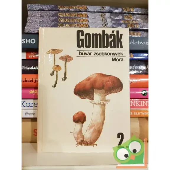 Babos Lórántné: Gombák 2. (Búvár zsebkönyvek) Kedvezmény