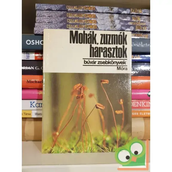 Simon Tibor Mohák, ​zuzmók, harasztok (Búvár zsebkönyvek) Különleges ajánlat