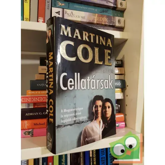 Akciós ár Martina Cole: Cellatársak