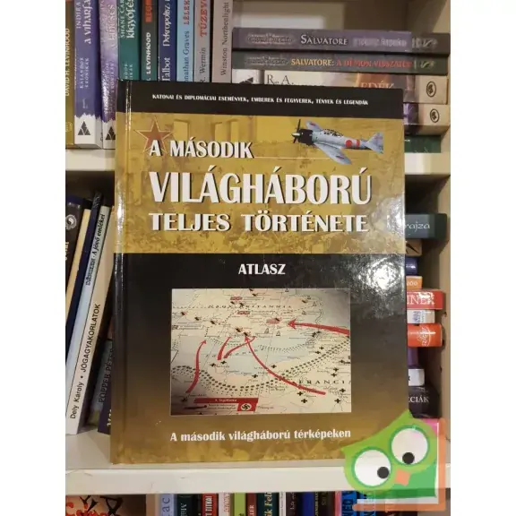 A második világháború teljes története 21. Atlasz Akció