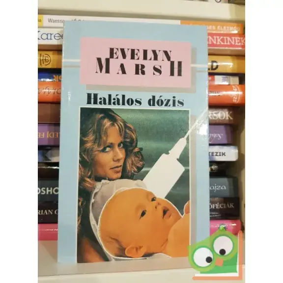 Ajánlat Evelyn Marsh: Halálos dózis