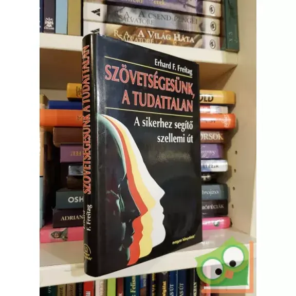 Biztonságos fizetés Erhard F. Freitag: Szövetségesünk, a tudattalan
