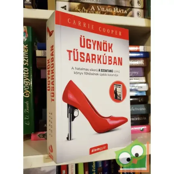 Carrie Cooper: Ügynök tűsarkúban (Lili Green 2.) Vásárlói kedvenc