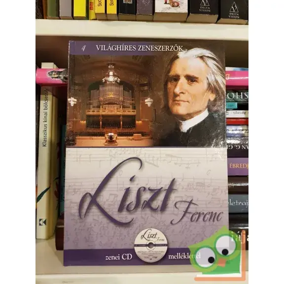 Alberto Szpunberg: Liszt Ferenc (Világhíres zeneszerzők 4. CD-melléklettel) Akció