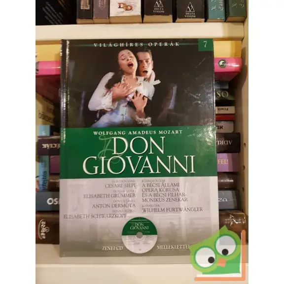 Wolfgang Amadeus Mozart: Don Giovanni (Világhíres Operák 7. CD-vel) Alacsony ár