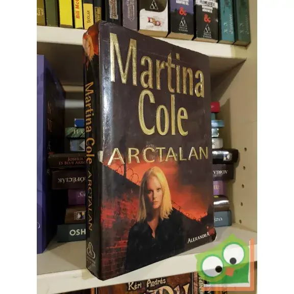 Szuper akció Martina Cole: Arctalan