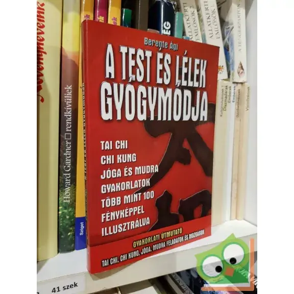 Berente Ági: A test és lélek gyógymódja Kiárusítás