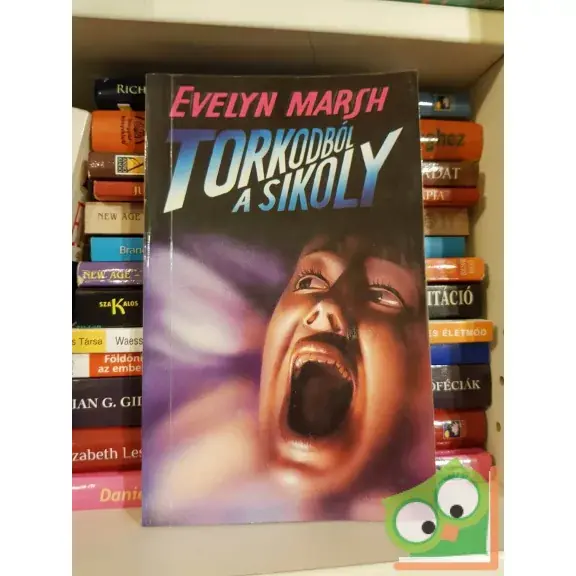 Bestseller Evelyn Marsh: Torkodból a sikoly