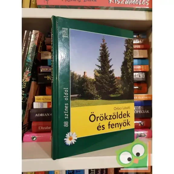Orlóci László Örökzöldek és fenyők Prémium