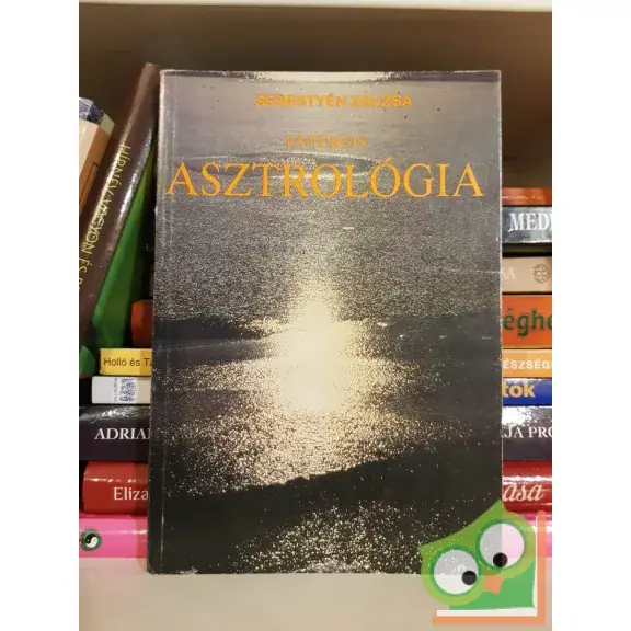 Bestseller Sebestyén Zsuzsa: Játékos asztrológia