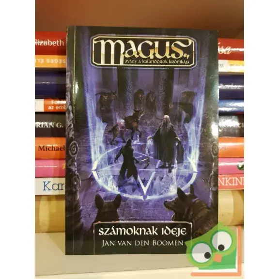 Azonnali szállítás Jan van den Boomen: Számoknak ideje (Legendák és enigmák) (M.A.G.U.S.) (ritka)