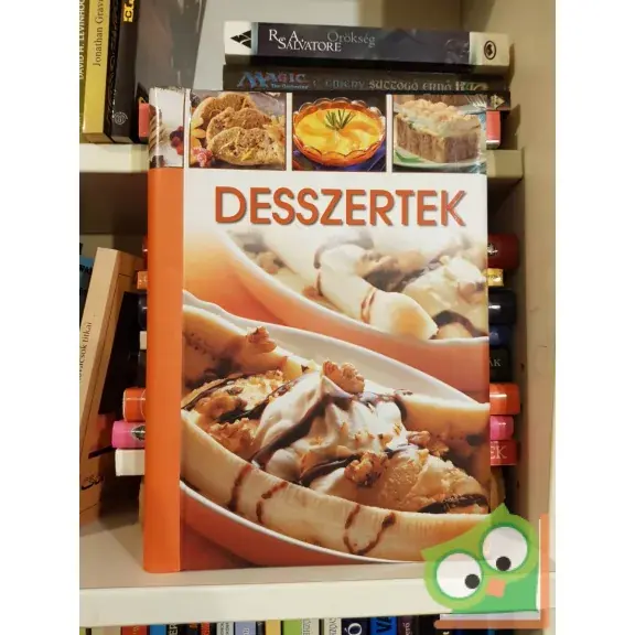Népszerű Horváth Ilona - Halmos Monika - Máté Pálné - Korpádi Péter: Desszertek