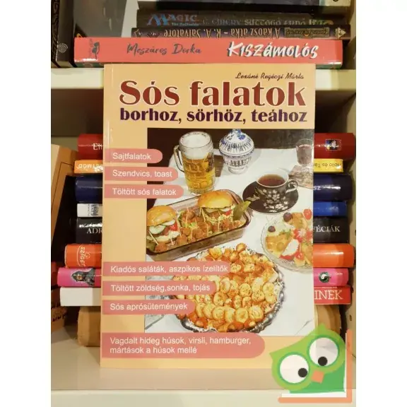 Lexáné Regéczi Márta: Sós falatok borhoz, sörhöz, teához Prémium