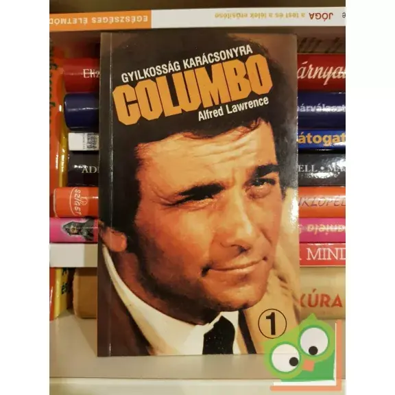Azonnali szállítás Alfred Lawrence: Gyilkosság karácsonyra (Columbo)
