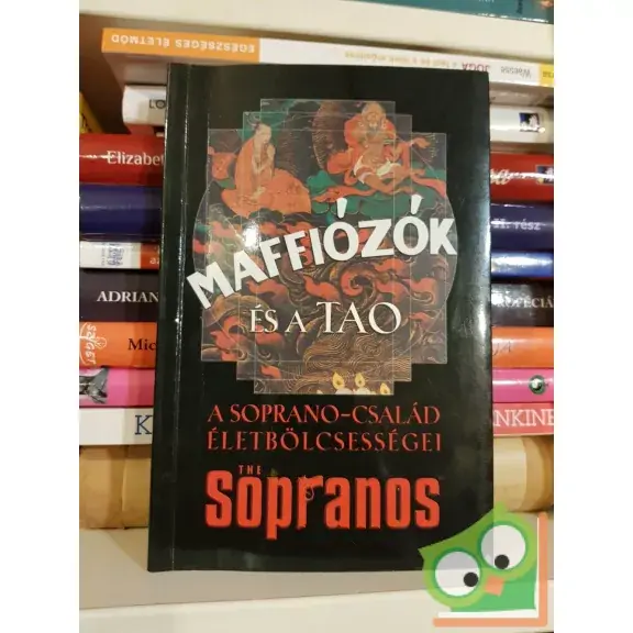 Biztonságos fizetés David Chase: Maffiózók és a Tao (The Sopranos)