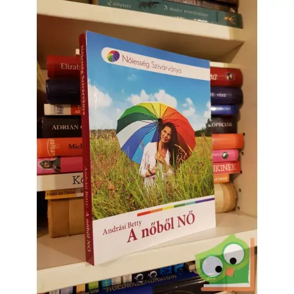 Ne maradj le Andrási Betty: A nőből NŐ (ritka)
