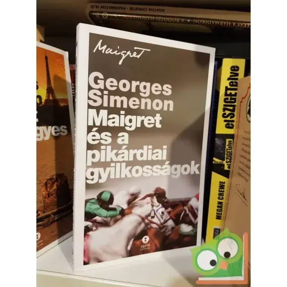 Árcsökkenés Georges Simenon: Maigret és a pikárdiai gyilkosságok (Maigret)