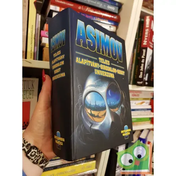 Expressz kézbesítés Isaac Asimov: Asimov teljes Alapítvány - Birodalom - Robot univerzuma II. (ritka)