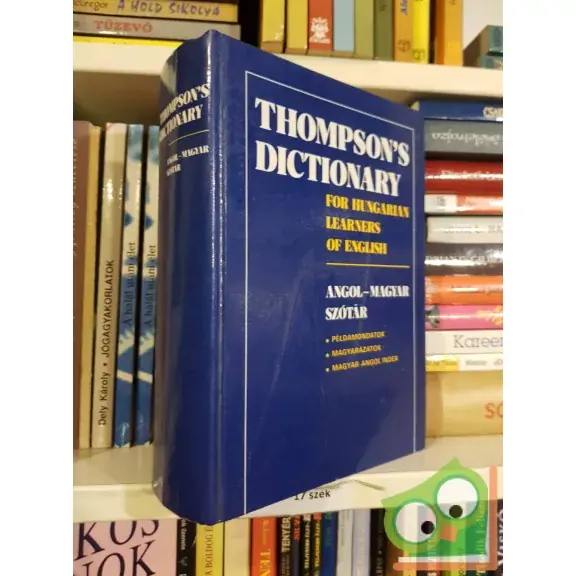 Thompson's Dictionary for Hungarian Learners of English / Angol-magyar szótár Szuper akció
