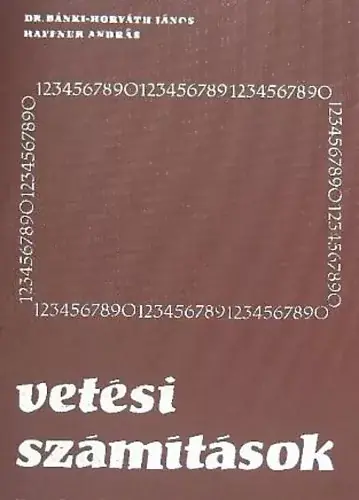 Vetési számítások - Haffner András; Dr. Bánki-Horváth János Vedd meg most