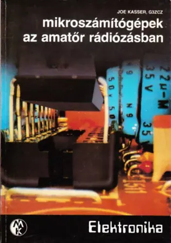 Biztonságos fizetés Mikroszámítógépek az amatőr rádiózásban - Joe Kasser