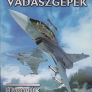 Szuper vadászgépek (Háborúk és fegyverek) - Korlátozott ajánlat
