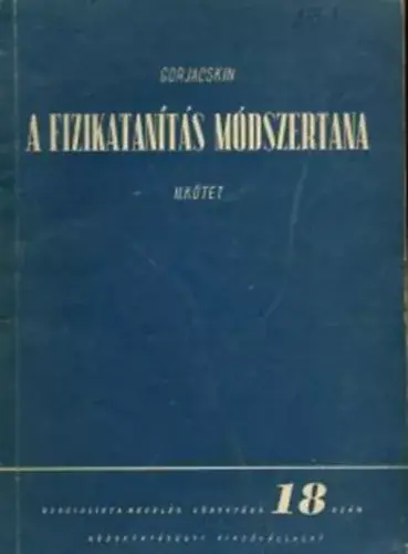 A fizikatanítás módszertana I-II. - Gorjacskin Gyors szállítás