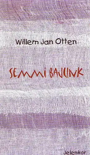 Vedd meg online Semmi bajunk - Willem Jan Otten