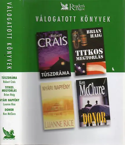 Túszdráma- Titkos megtorlás- Nyári napfény- Donor - Crais- Haig- Rice- McClure Biztonságos fizetés